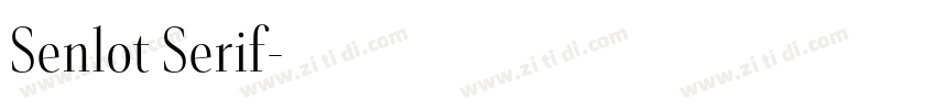 Senlot Serif字体转换 Senlot Serif字体转换
